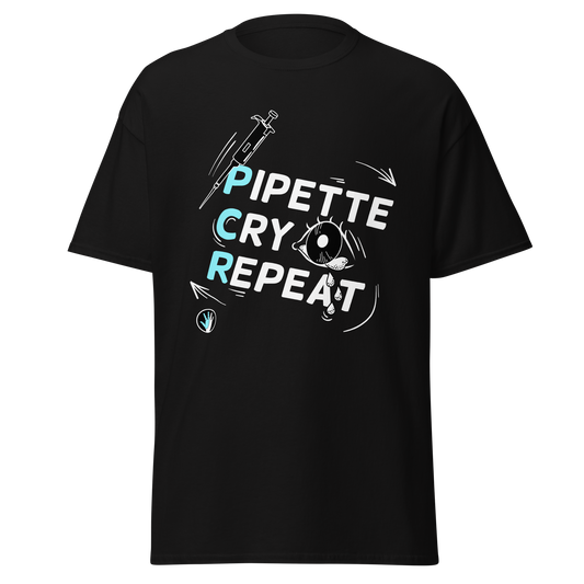 Pipette Cry Repeat | Unisex Classic tee