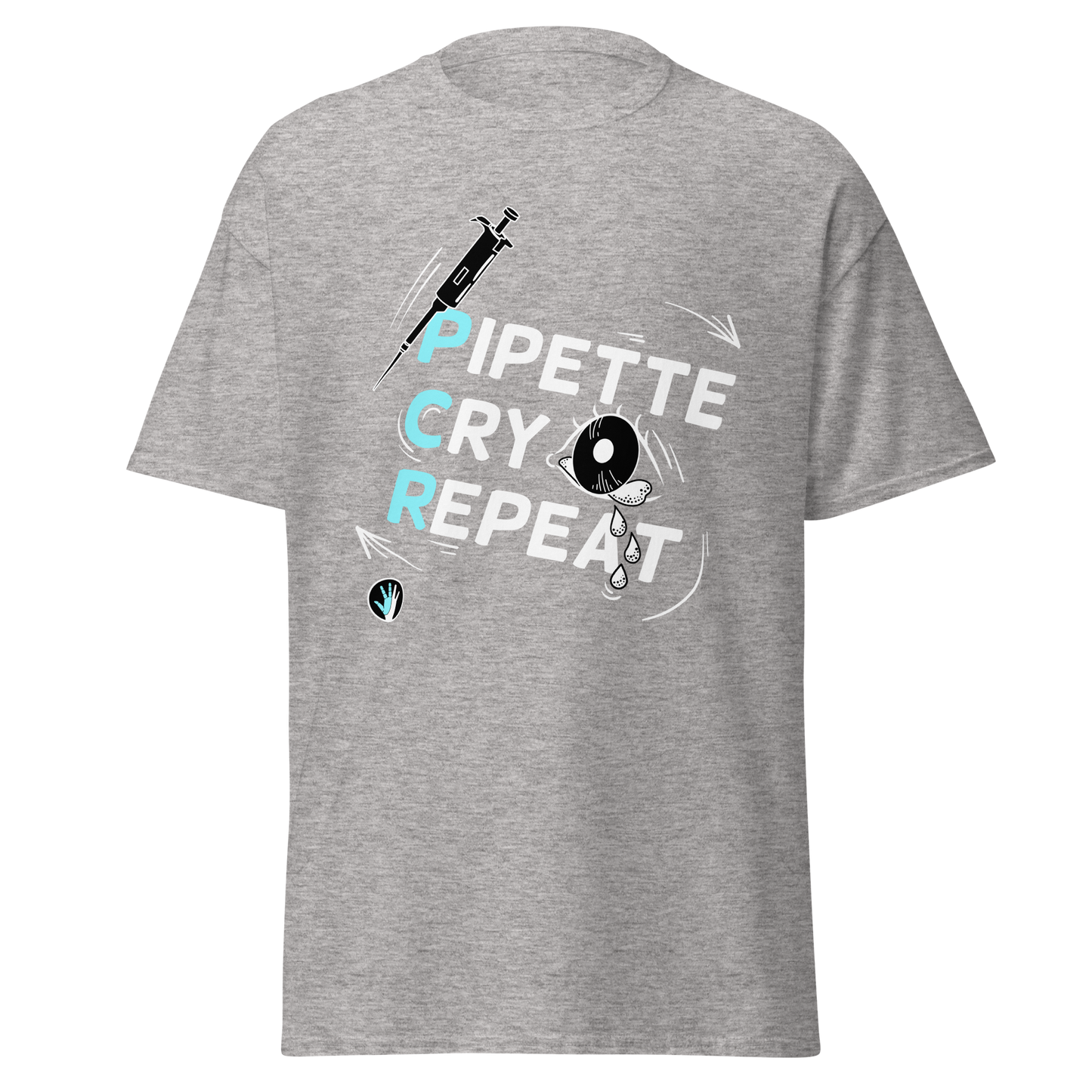 Pipette Cry Repeat | Unisex Classic tee