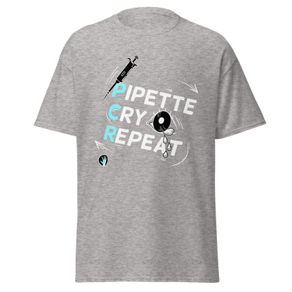 Pipette Cry Repeat | Unisex Classic tee