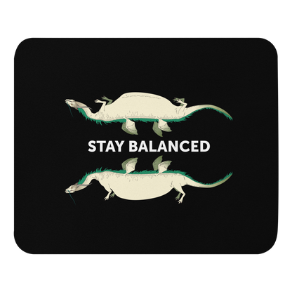 Stay Balanced | Mouse pad