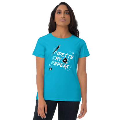 Pipette Cry Repeat | Women's short sleeve t-shirt