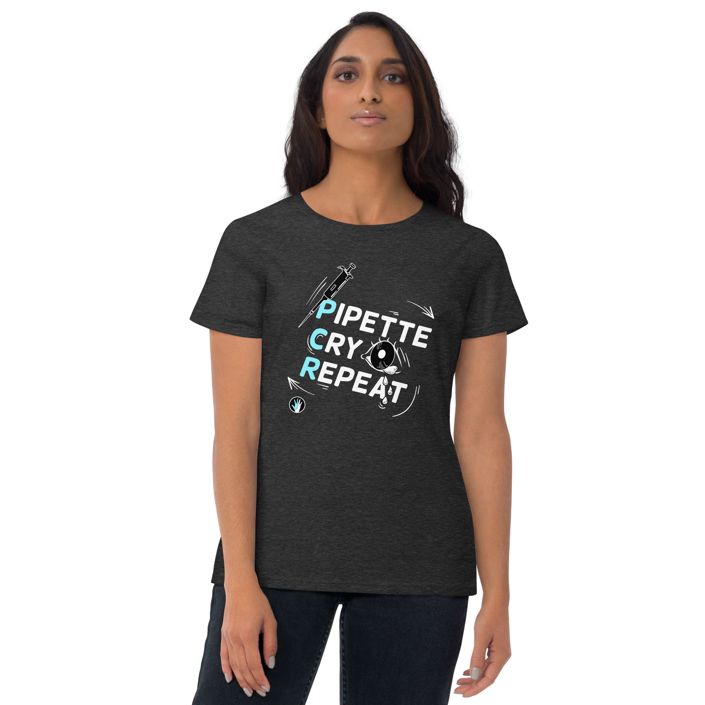 Pipette Cry Repeat | Women's short sleeve t-shirt